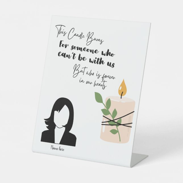 This Candle Burns in Loving Memory Pedestal Sign (Front)