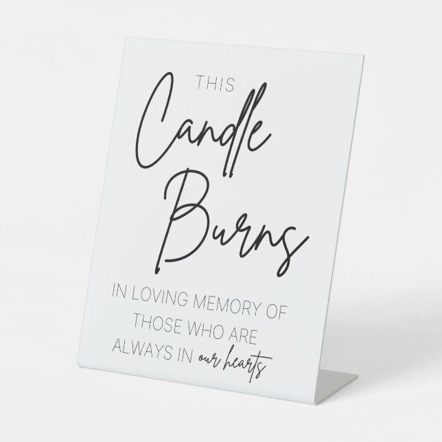 This Candle Burns Pedestal Sign (Front)