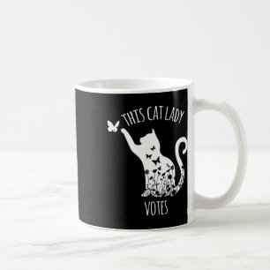 This Cat Lady Votes Ladies Is Voting Kamala  Coffee Mug