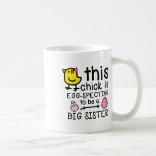 This Chick Eggspecting Big Sister Easter Pregnancy Coffee Mug