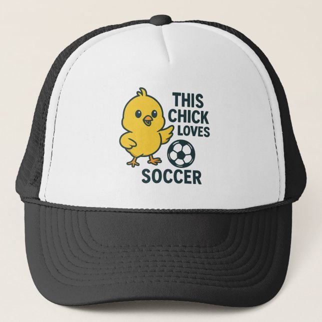This Chick Loves Soccer Trucker Hat (Front)