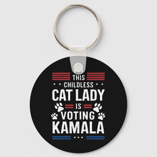 This Childless Cat Lady is Voting Kamala 2024 Keychain (Front)