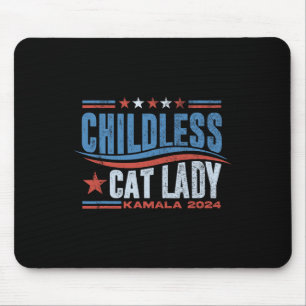 This Childless Cat Lady Is Voting Kamala Election Mouse Pad