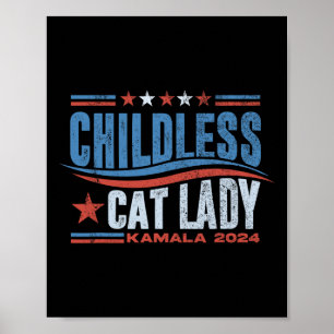 This Childless Cat Lady Is Voting Kamala Election Poster