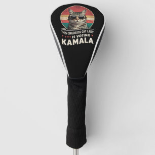 This Childless Cat Lady is Voting Kamala Golf Head Cover