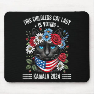 This Childless Cat Lady Is Voting Kamala-harris 20 Mouse Pad
