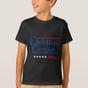 This Childless Cat Lady Is Voting Kamala-harris 20 T-Shirt