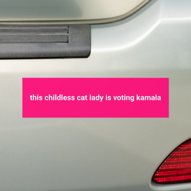 This childless cat lady is voting kamala hot pink bumper sticker (On Car)