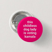 This childless dog lady is voting kamala hot pink