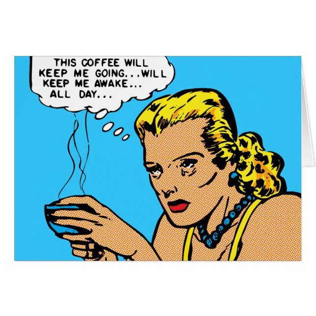 This Coffee Will Keep Me Awake (Front Horizontal)