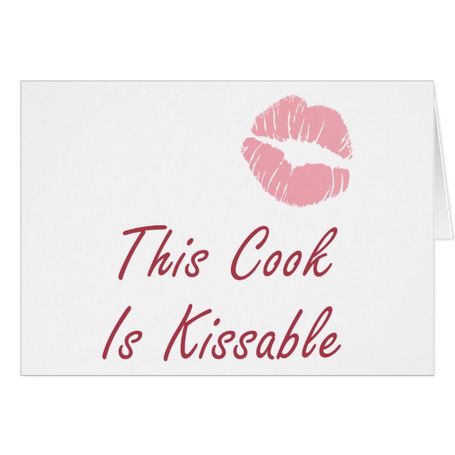 This Cook is Kissable (Front Horizontal)