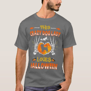 This Crazy Dog Lady Affenpinscher Loves Halloween  T-Shirt