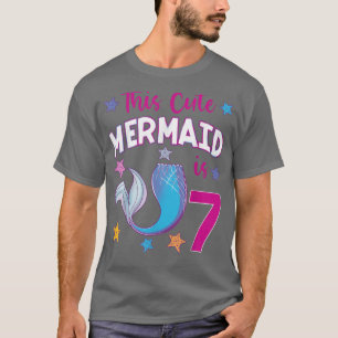 This Cute Mermaid is 7 Birthday Theme Party 7th Bd T-Shirt