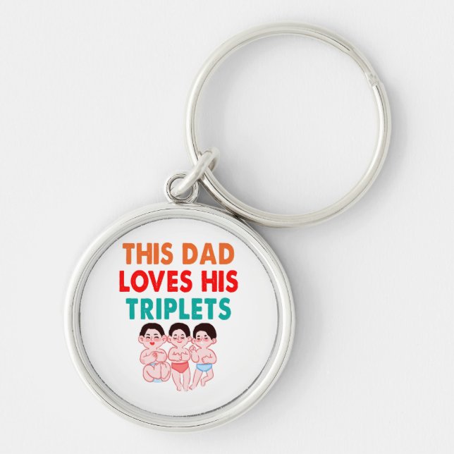 This Dad Loves His Triplets Keychain (Front)
