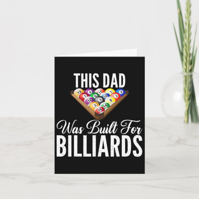 This Dad Was Built For Billiards Pool Billiards Da Card (Front)