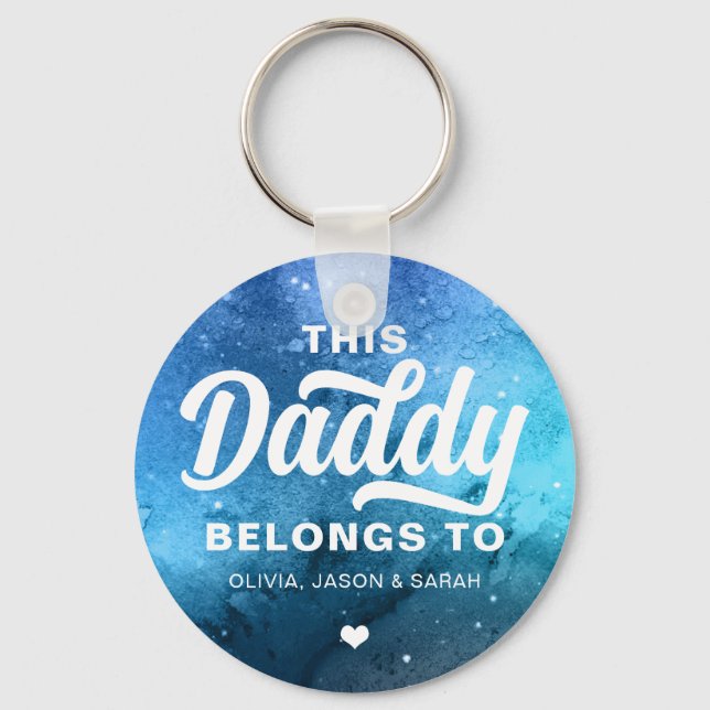 This Daddy Belongs to Father's Day Aqua Blue Keychain (Front)
