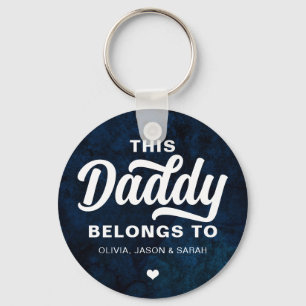 This Daddy Belongs to Father's Day Dark Navy Blue Keychain