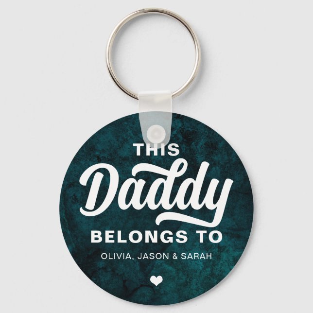 This Daddy Belongs to Father's Day Velvet Teal Keychain (Front)