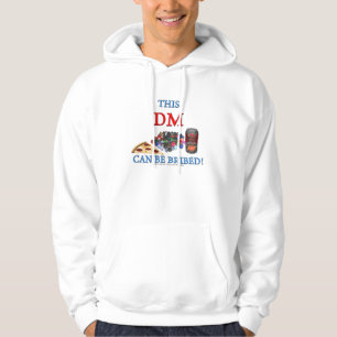 This DM Can Be Bribed Hoodie