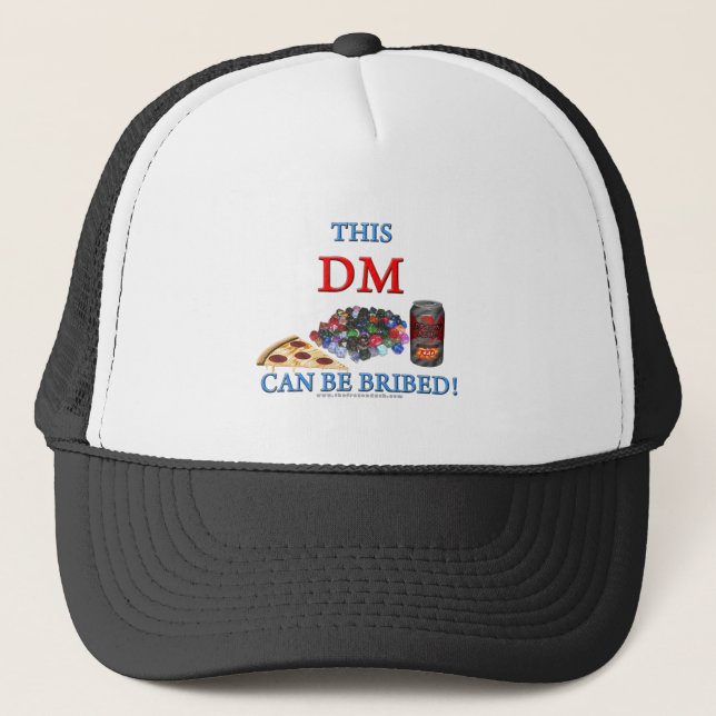 This DM Can Be Bribed Trucker Hat (Front)