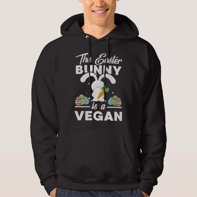 This Easter Bunny Is A Vegan Easter Eggs Cute Rabb Hoodie (Front)