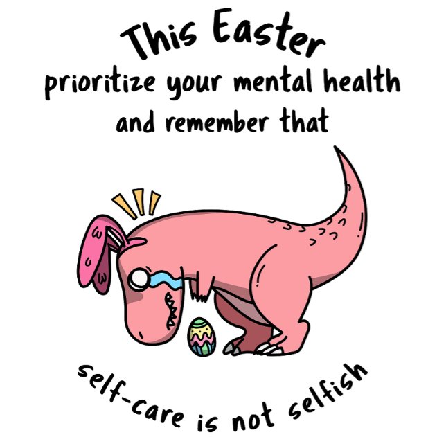 This Easter prioritize your mental health T-Shirt (Creator Uploaded)