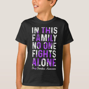 This Family Drug Overdose Awareness 1  T-Shirt
