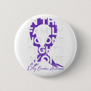 This Family Drug Overdose Warrior 2 Inch Round Button