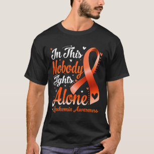 This Family Nobody Fight Alone Leukaemia Awareness T-Shirt