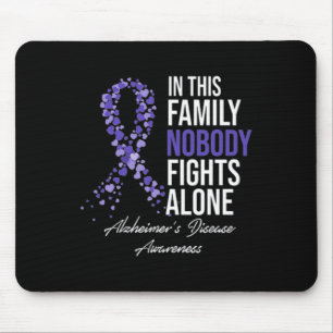 This Family Nobody Fights Alone Alzheimerheimer Br Mouse Pad