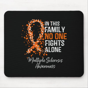 This Family Nobody Fights Alone Multiple Sclerosis Mouse Pad