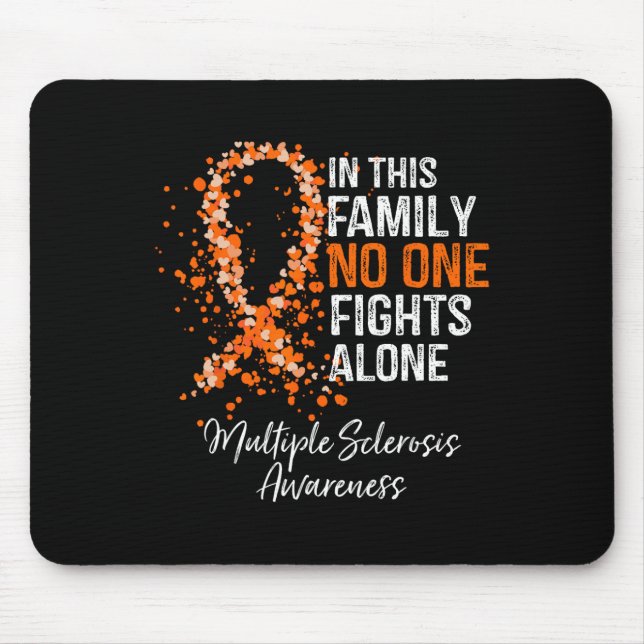 This Family Nobody Fights Alone Multiple Sclerosis Mouse Pad (Front)