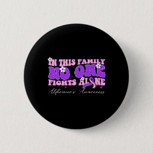 This Family Nobody Fights Heimerheimer Cancer Alon 2 Inch Round Button