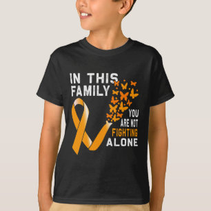 This Family Not Fighting Orange Ribbon Leukaemia A T-Shirt