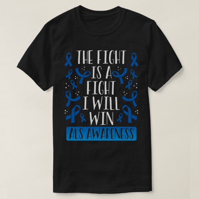 This Fight Is A Fight ALS Awareness Month T-Shirt (Design Front)