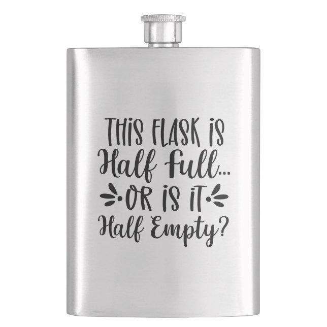This Flask is Half Full (Front)