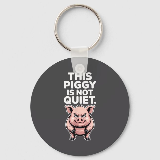 This Ggy Is Not Quiet Litical Funny Quote Meme  Keychain (Front)