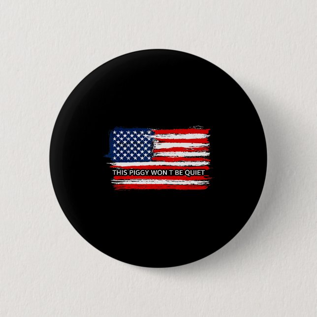 This Ggy Won't Be Quiet Funny Flag  2 Inch Round Button (Front)