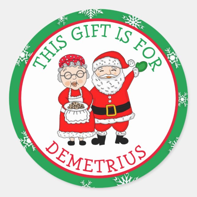 This Gift is For, Mr and Mrs Claus  Classic Round Sticker (Front)
