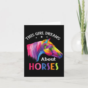 This Girl Dreams About Horses Horseback Riding Clo Card