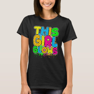 This Girl Glows party 80s vintage retro colourful  T-Shirt