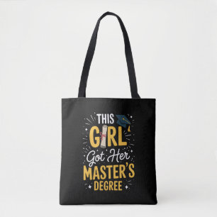 This Girl Got Her Masters Degree Graduation 2026 Tote Bag