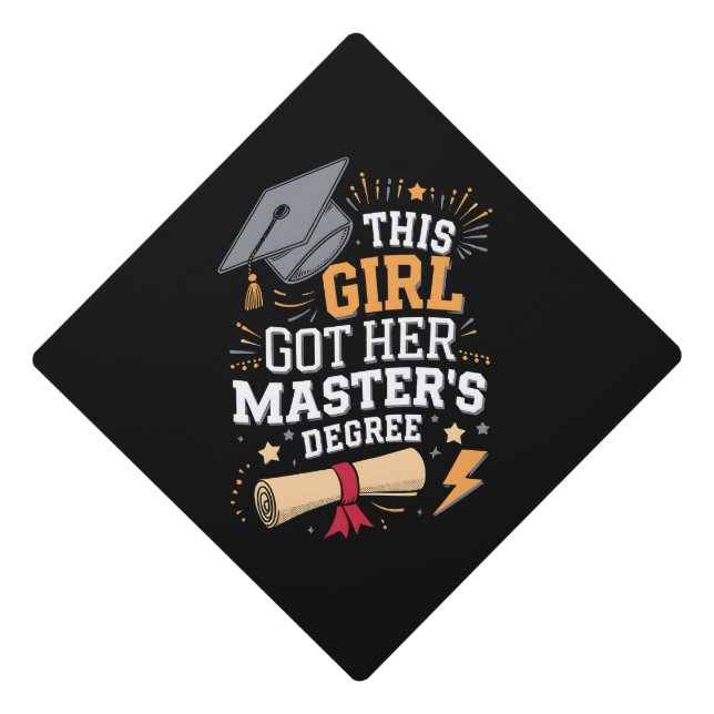 This Girl Got Her Master's Degree Graduation Graduation Cap Topper (Front)