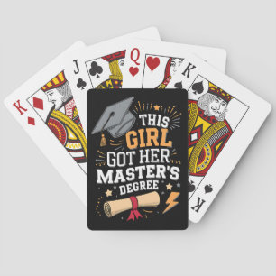 This Girl Got Her Master's Degree Graduation Playing Cards