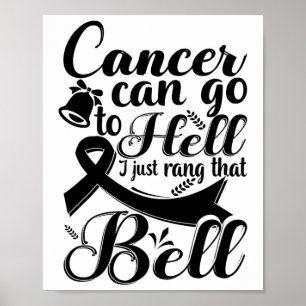 This Girl Got To Ring The Bell Chemo Grad Breast C Poster