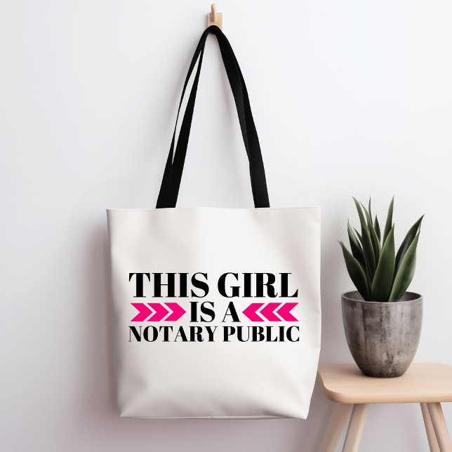 This Girl Is A Notary Public Tote Bag (Creator Uploaded)
