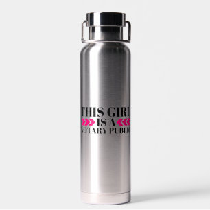 This Girl Is A Notary Public water bottle