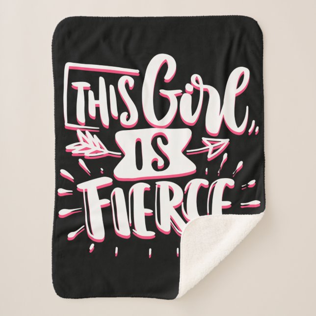 This Girl Is Fierce Girl Empowerment Sherpa Blanket (Front)