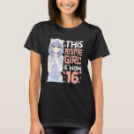 This Girl Is Now 16 Year Old 16th Birthday Gifts T-Shirt<br><div class="desc">This Girl Is Now 16 Year Old 16th Birthday Gifts</div>