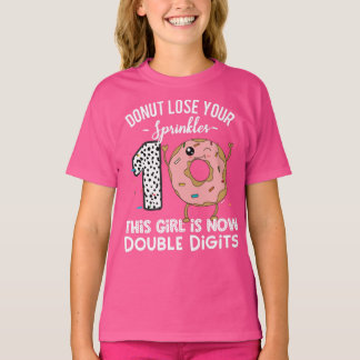 This Girl is Now Double Digits 10th Birthday Dough T-Shirt
